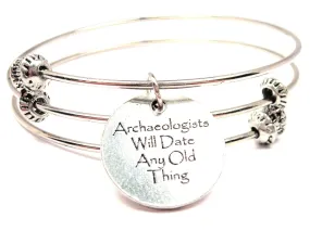 Archaeologists Will Date Any Old Thing Triple Style Expandable Bangle Bracelet