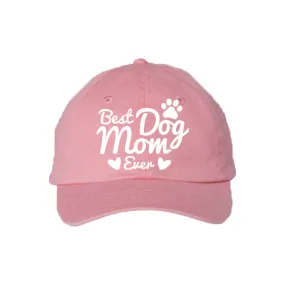 Best Dog Mom Ever Baseball Hat