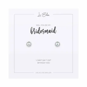 Will You Be My Bridesmaid Sentiments Earrings